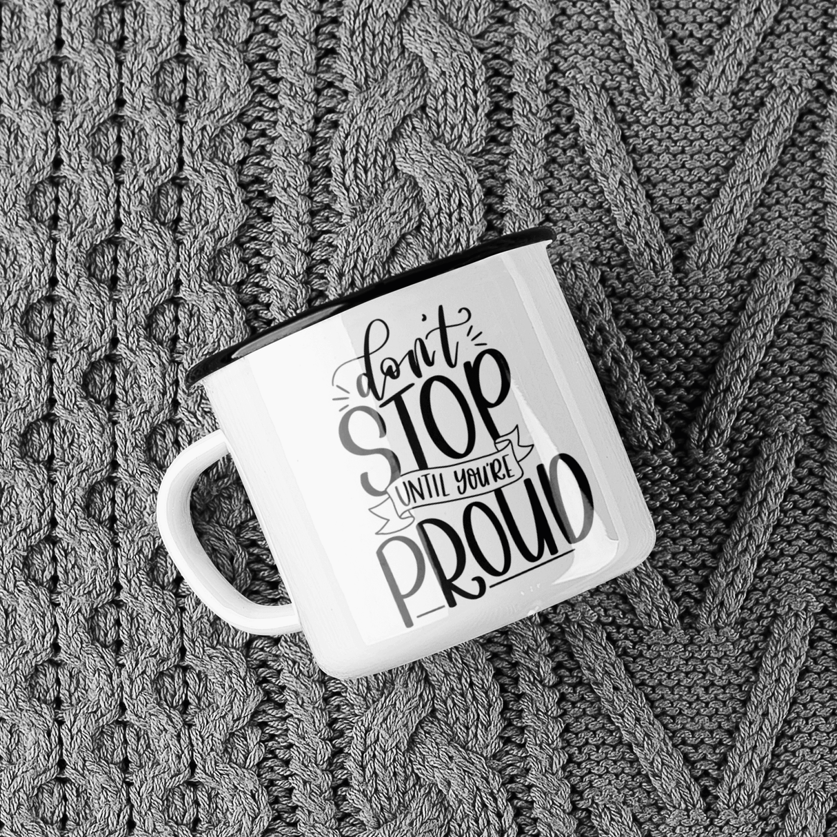 Dont Stop Until You're Proud Inspirational Mug by WinsterCreations™ Official Store - Vysn