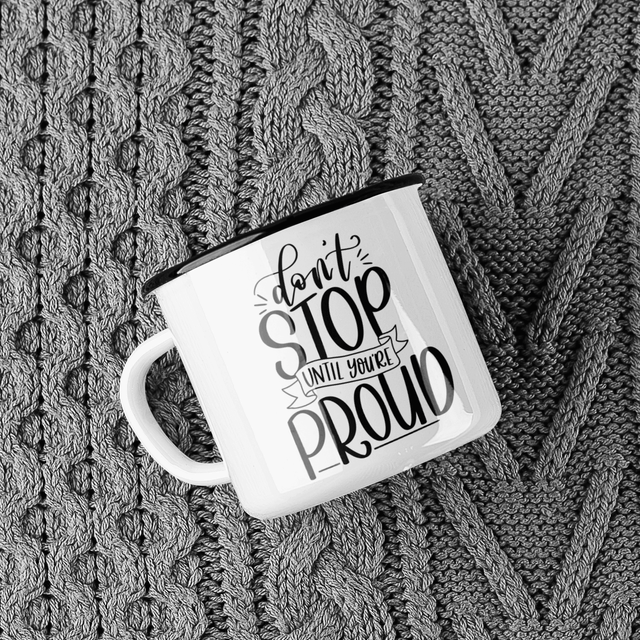 Dont Stop Until You're Proud Inspirational Mug by WinsterCreations™ Official Store - Vysn