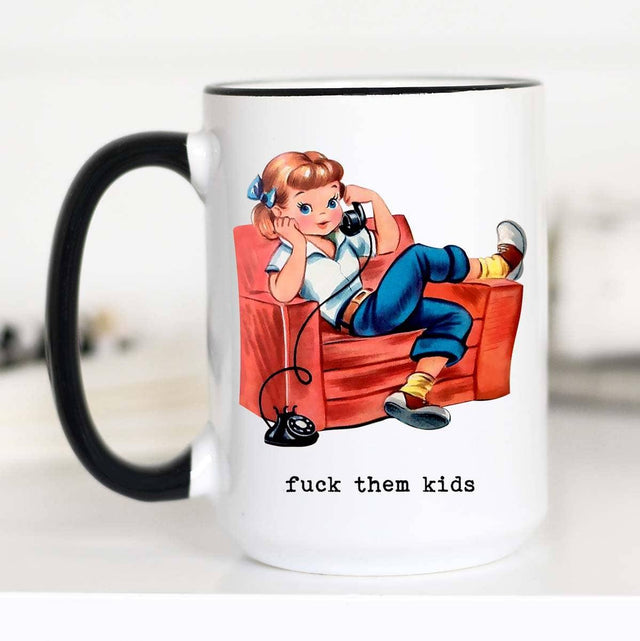 Eff Them Kids Mug by Sweetees - Vysn