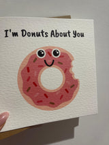 I'm Donuts About You Valentines Day Funny Humorous Hammered Card & Envelope by WinsterCreations™ Official Store - Vysn