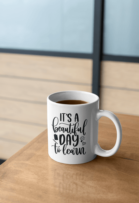 Its A Beautiful Day To Learn Teacher Mug by WinsterCreations™ Official Store - Vysn