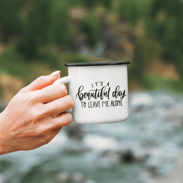 Its A Beautiful Day To Leave Me Alone Sarcastic Mug by WinsterCreations™ Official Store - Vysn