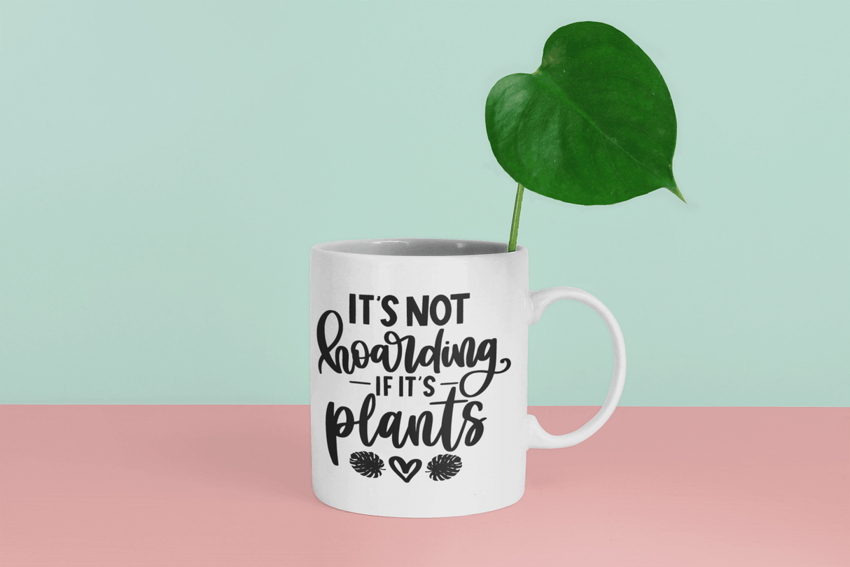 Its Not Hoarding If Its Plants Plant Mom Mug by WinsterCreations™ Official Store - Vysn