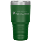 Libertarian Party of Northwest Georgia Tumbler 30oz by Proud Libertarian - Vysn