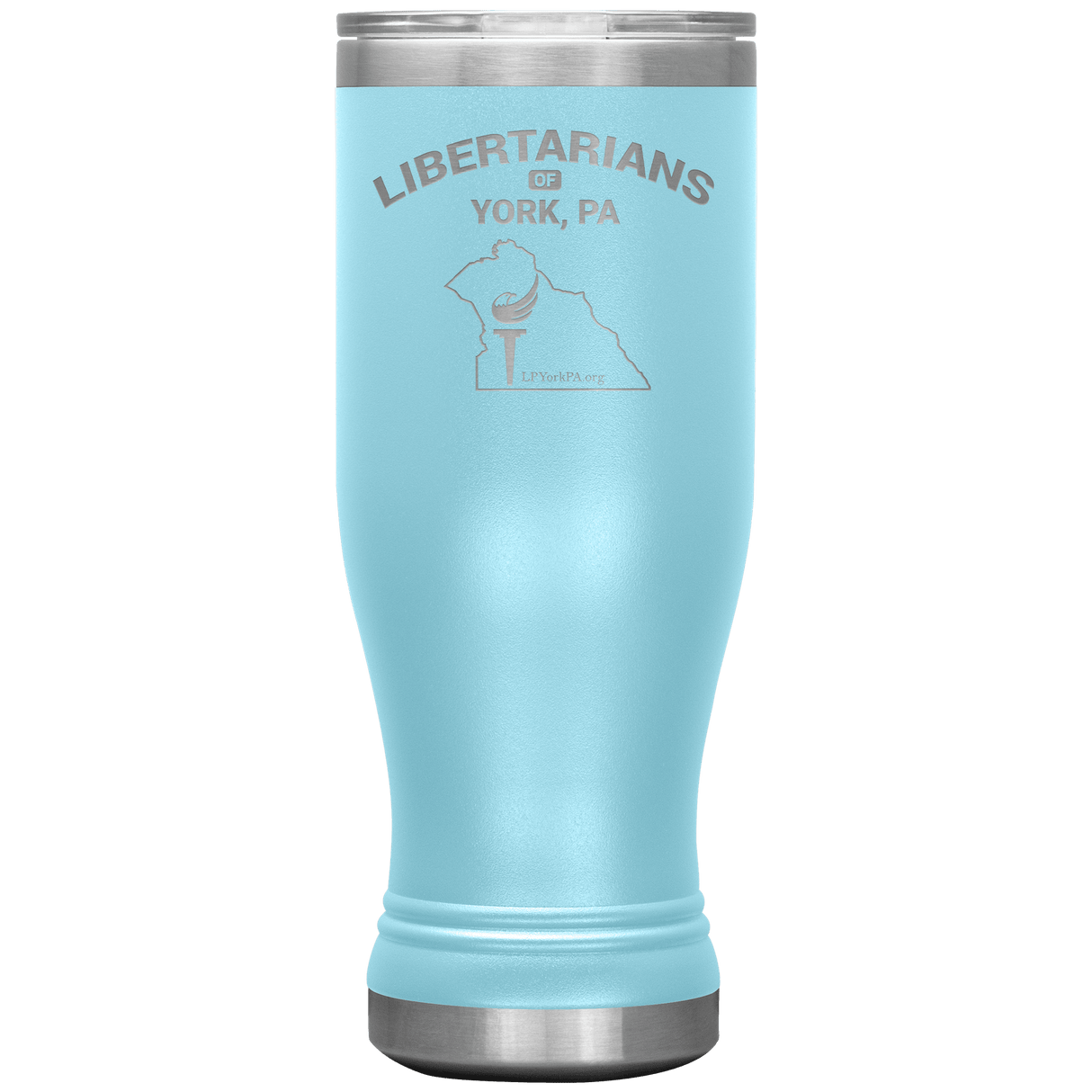 Libertarians of York PA Vaccuum Tumbler by Proud Libertarian - Vysn