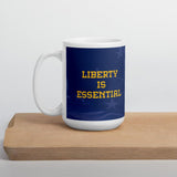 Liberty is Essential White glossy mug by Proud Libertarian - Vysn