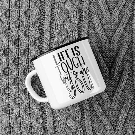 Life Is Tough But So Are You Inspirational Mug by WinsterCreations™ Official Store - Vysn