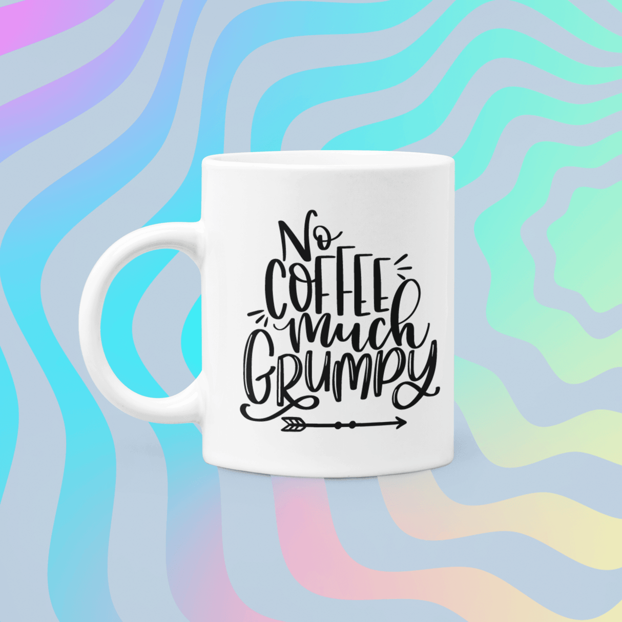 No Coffee Much Grumpy Coffee Mug by WinsterCreations™ Official Store - Vysn