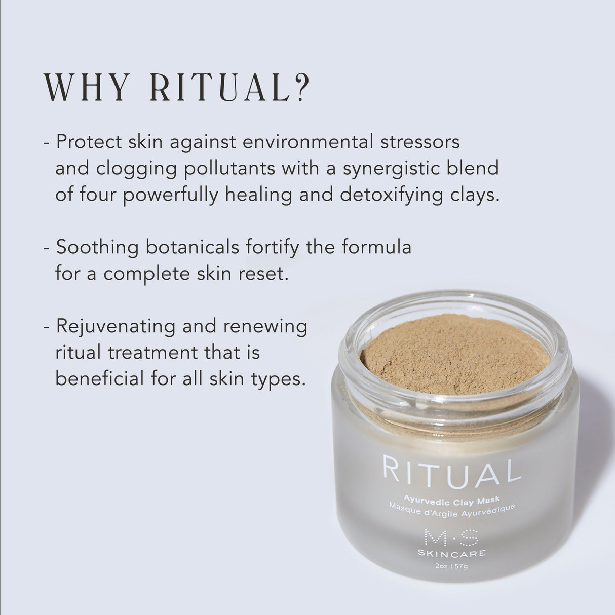 RITUAL | Ayurvedic Clay Mask by M.S. Skincare - Vysn