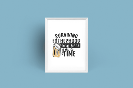 Surviving Fatherhood One Beer At A Time Fathers Day Collection by WinsterCreations™ Official Store - Vysn