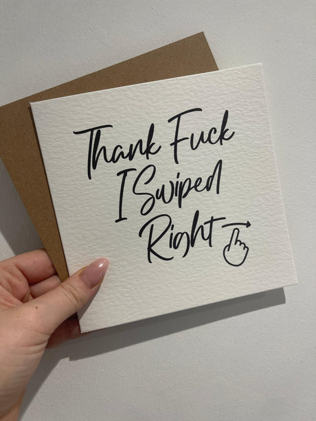 Thank Fuck I Swiped Right Valentines Day Funny Humorous Hammered Card & Envelope by WinsterCreations™ Official Store - Vysn