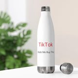 TikTok Made Me 20oz Insulated Bottle by Label Alpha - Vysn