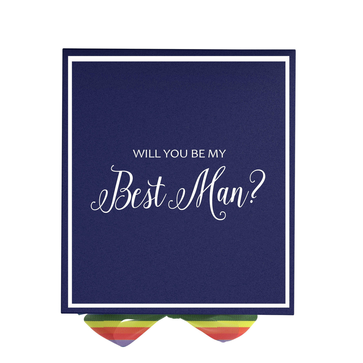 Will You Be My Best man? Proposal Box Navy - Border - Rainbow Ribbon by Tshirt Unlimited - Vysn