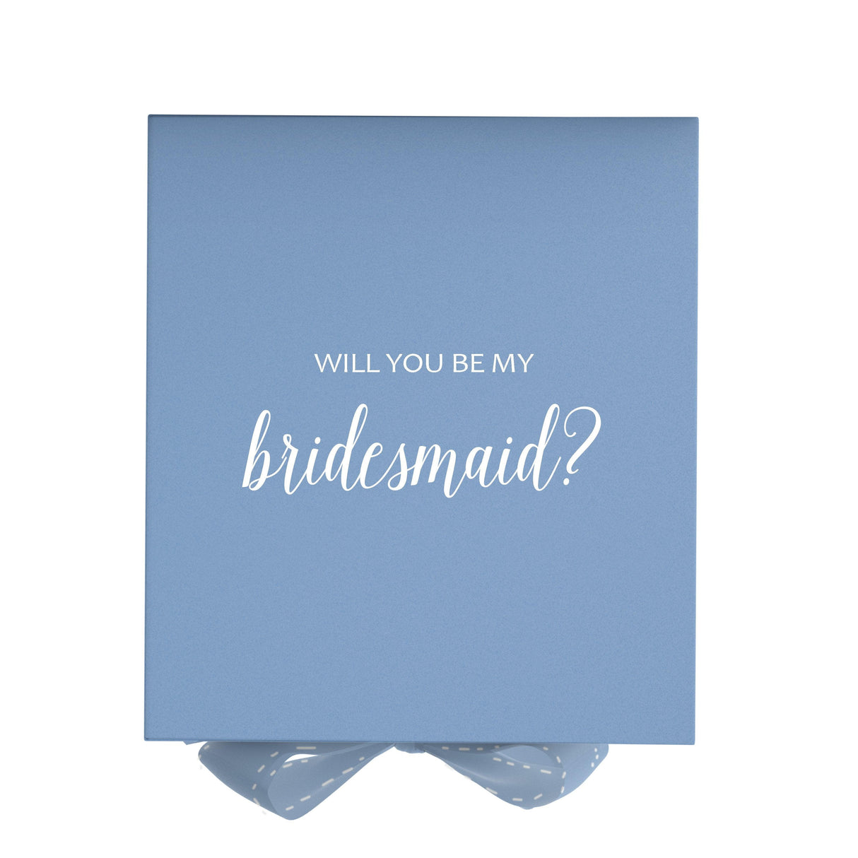 Will You Be My bridesmaid? Proposal Box Light Blue - No Border by Tshirt Unlimited - Vysn