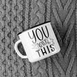 You Got This Inspirational Mug by WinsterCreations™ Official Store - Vysn